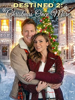 Movie poster for "Destined 2: Christmas Once More"